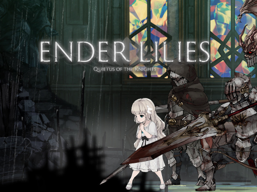 신작 메트로배니아 게임 엔더 릴리즈 리뷰 ENDER LILIES: Quietus of the Knights