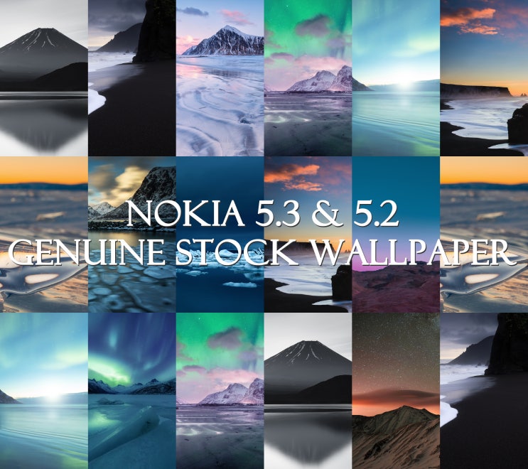 갤럭시 S21 울트라 배경화면 & 아이폰 12 프로 배경화면 [NOKIA 5.3 & 5.2] WALLPAPER