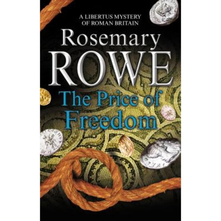 인기 급상승인 The Price of Freedom: A Mystery Set in Roman Britain Hardcover, Severn House Publishers 추천해요