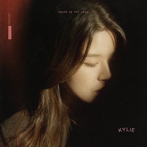  [MV] 카일리 (Kylie) - never be the same Official [가사/뮤비]