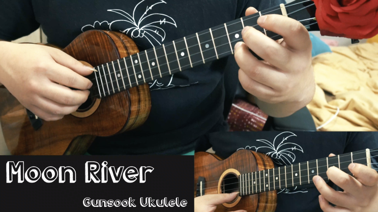  Moon River (문 리버), 우쿨렐레 연주와 가사
