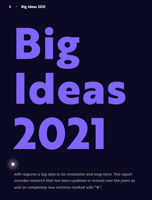 Big Ideas 2021, 아크인베스트(ARK Invest)가 말하는 미래의 세상 1탄(딥러닝, 가상세계, 빅데이터,디지털지갑, 비트코인)