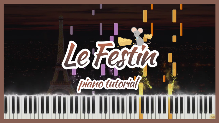  [라따뚜이 OST - Le Festin] 피아노 튜토리얼 악보 다운로드