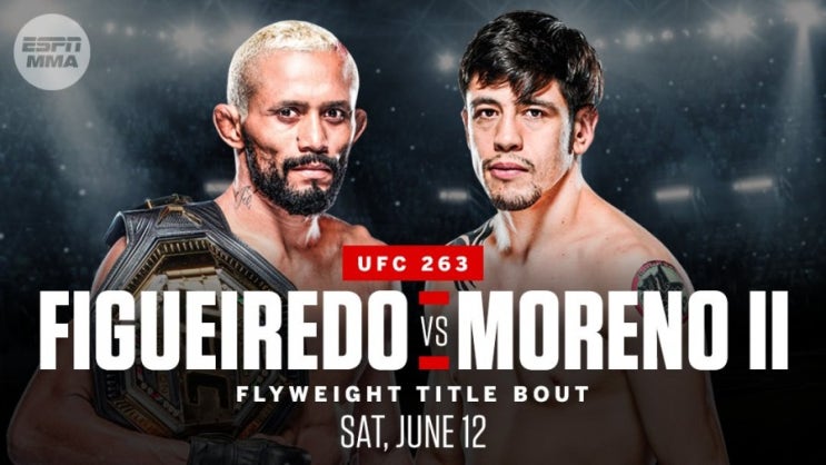UFC 263 데이베손 피게이레두 vs 브랜든 모레노 2 확정 등 MMA 뉴스 UFC 263 데이베손 피게이레두 vs 브랜든 모레노 2 확정 등 MMA 뉴스