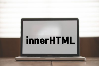  [자바스크립트] 문서 객체 만들기 [innerHTML]
