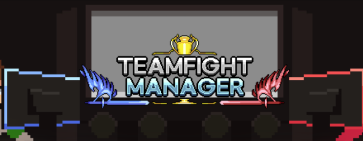 신작 스팀 인디게임 팀파이트 매니저 Teamfight Manager