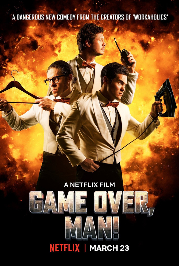  넷플릭스영화, 게임 오버(Game Over, Man!, 미국, 2018)