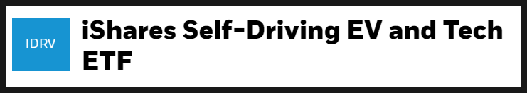 해외 주식투자, 미국 ETF ] 자율 주행, 전기차 ETF IDRV (전기차관련주, IDRV주가)