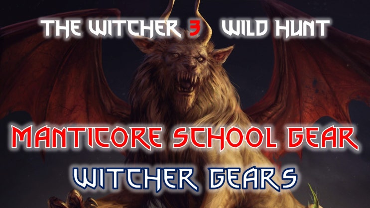  위쳐 3 만티코어 교단 장비 ️ ( 블러드 앤 와인 ) / Witcher 3 Gear Sets - Manticore School Gear  Blood & Wine 