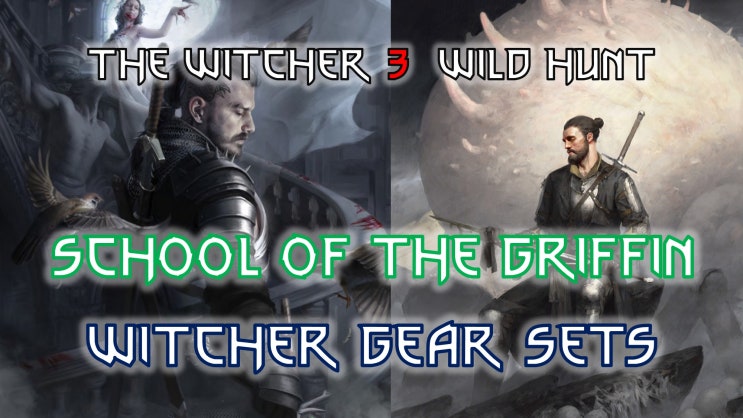  위쳐 3 그리핀 교단 장비 ️ ( 그랜드마스터 포함)/ Witcher 3 Gear Sets Griffin School Gear ️ (include Grandmaster )