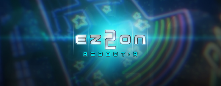3번째 부활 이지투온 리부트 EZ2ON REBOOT : R 맛보기 3번째 부활 이지투온 리부트 EZ2ON REBOOT : R 맛보기