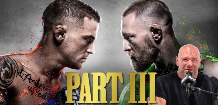 UFC 264 더스틴 포이리에 vs 코너 맥그리거 7월 11일로 추진 중 등 MMA 뉴스