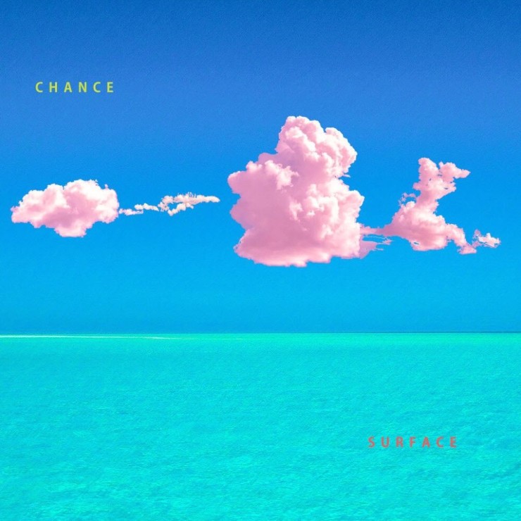 챈스 - Surface [노래가사, 듣기, Audio]