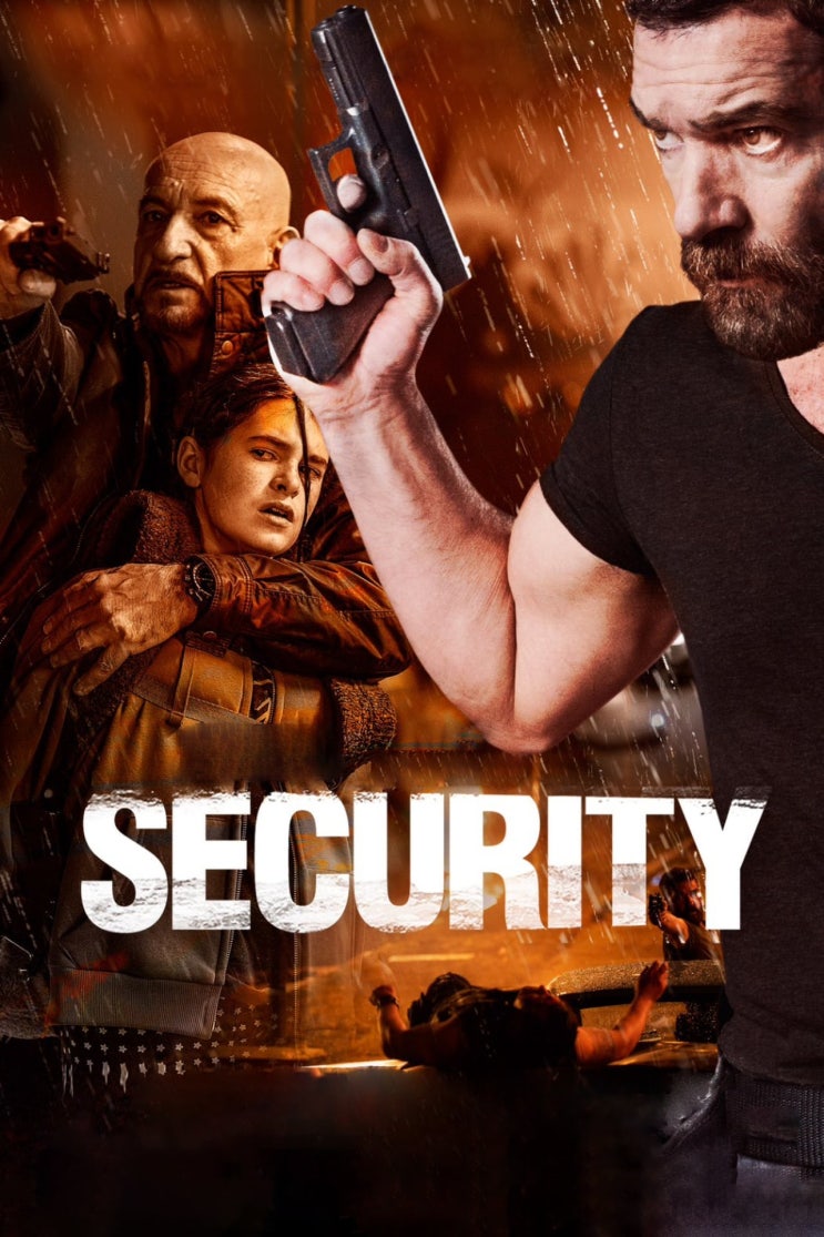 넷플릭스, 영화 '시큐리티(스페셜 시큐리티 : 라스트 미션, Security)', 미국, 2017 넷플릭스, 영화 '시큐리티(스페셜 시큐리티 : 라스트 미션, Security)', 미국, 2017