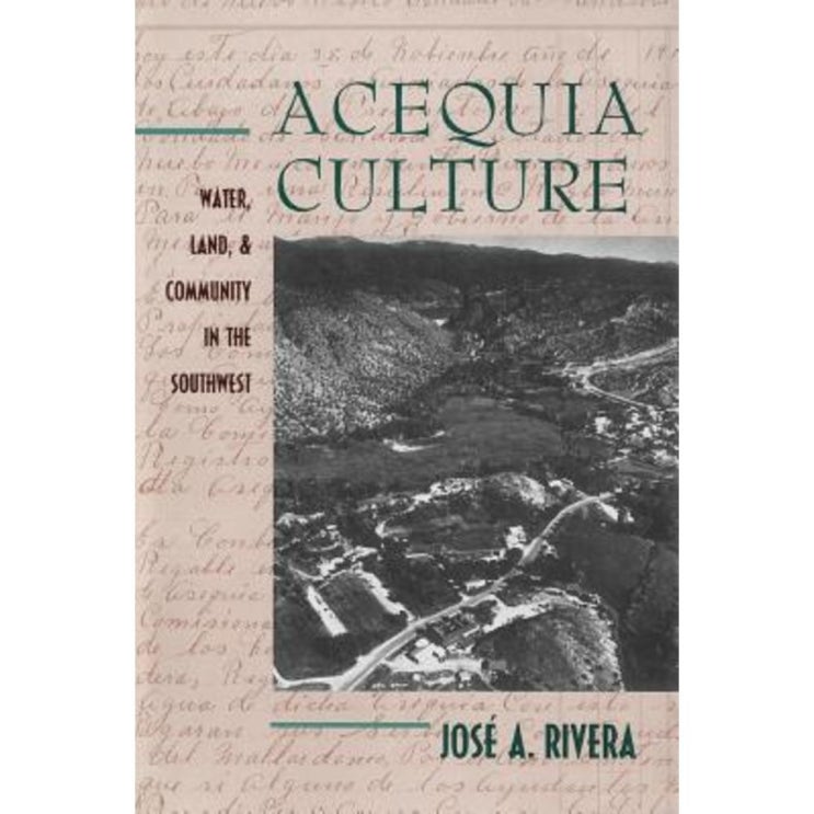 인지도 있는 Acequia Culture: Water Land and Community in the Southwest Paperback, University of New Mexic