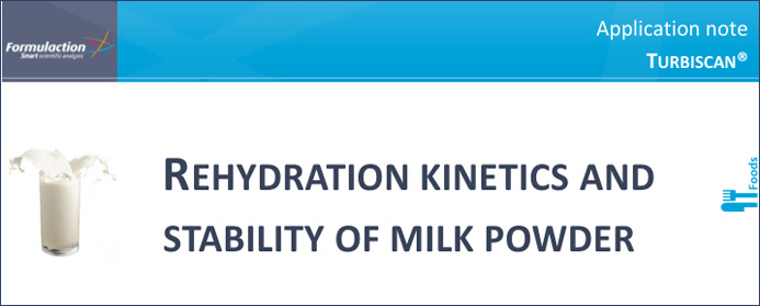  분산안정성 유화안정성 Application REHYDRATION KINETICS AND STABILITY OF MILK POWDER1