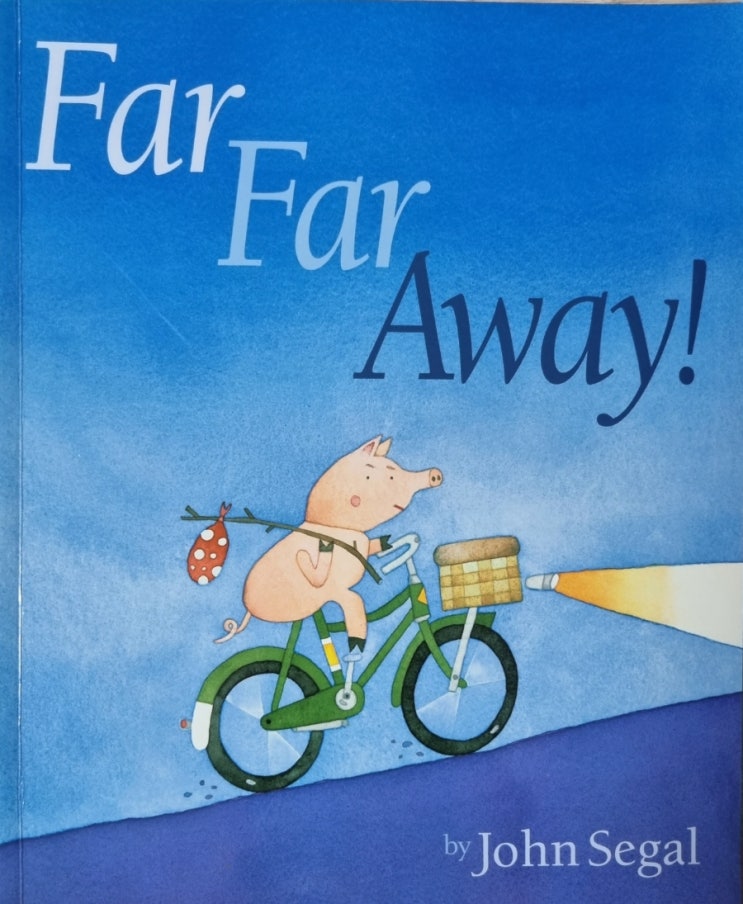 엄마표영어/하루 한 권 영어동화책/Far Far Away! / John Segal