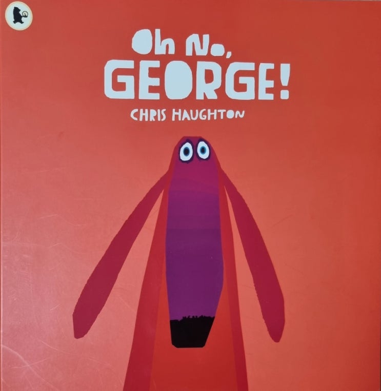 엄마표영어/하루 한 권 영어동화책/Oh No, George! / Chris Haughton