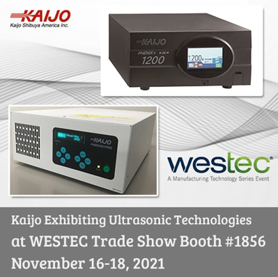  Kaijo, WESTEC 2021 무역 박람회에 초음파 기술 전시