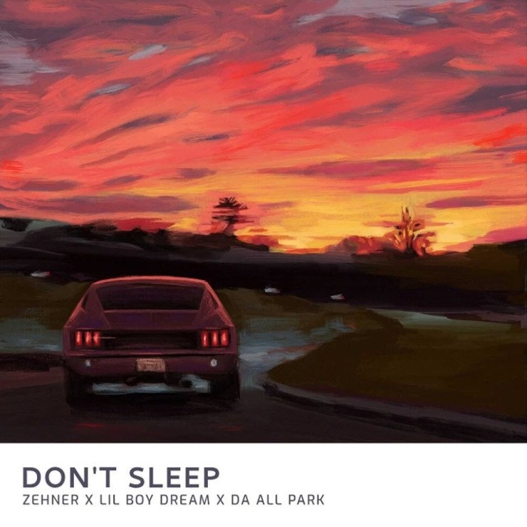 LIL BOY DREAM, 박다올, zehner - DON'T SLEEP [노래가사, 듣기, Audio]