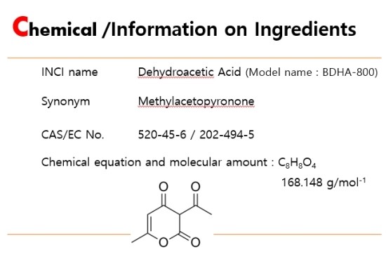  Intro. BDHA-800 (Dehydroacetic Acid) 디하이드로아세틱 애씨드 