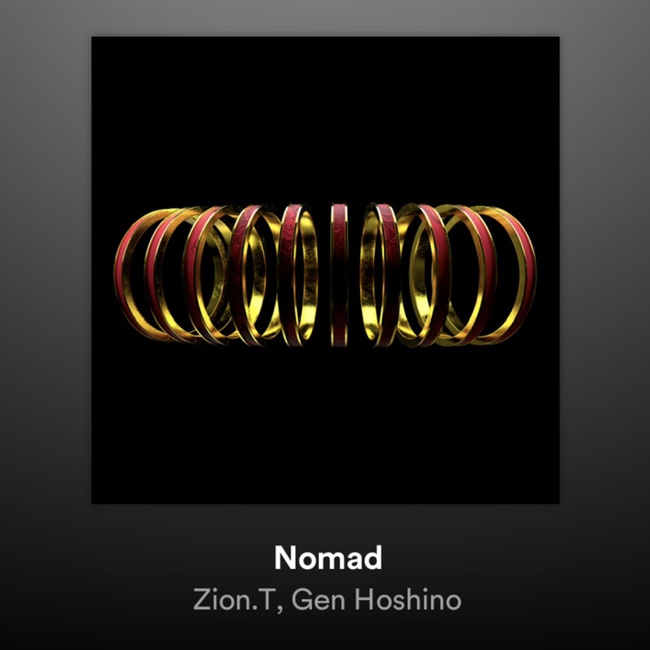  Zion.T, Gen Hoshino - Nomad(가사/가사해석)