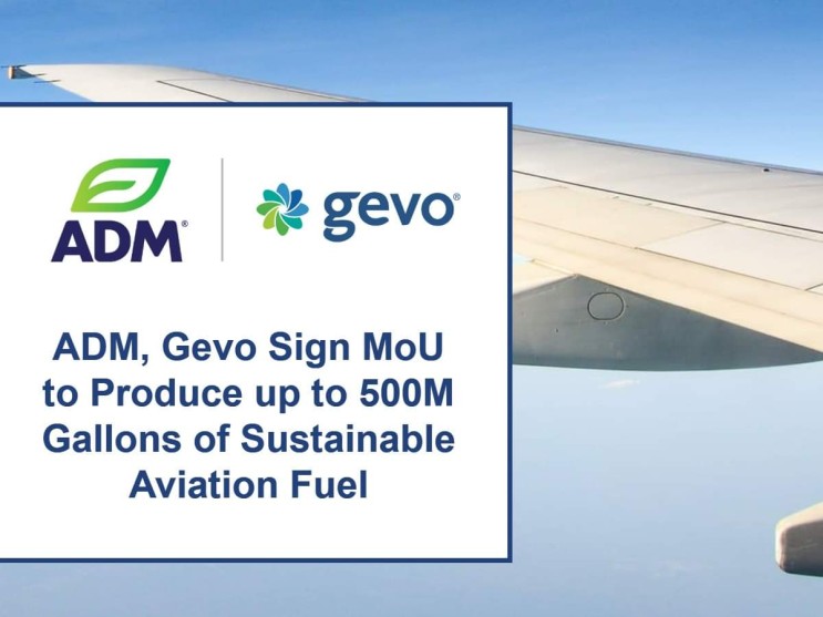ADM, Gevo Sign MoU to Produce up to 500M Gallons of Sustainable Aviation Fuel