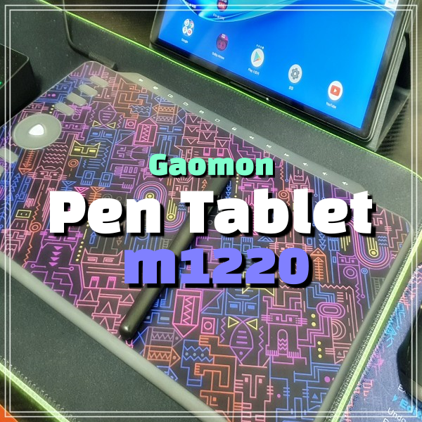 가성비 태블릿 추천 가오몬 m1220 블로그 사진편집 작업 실사용 후기