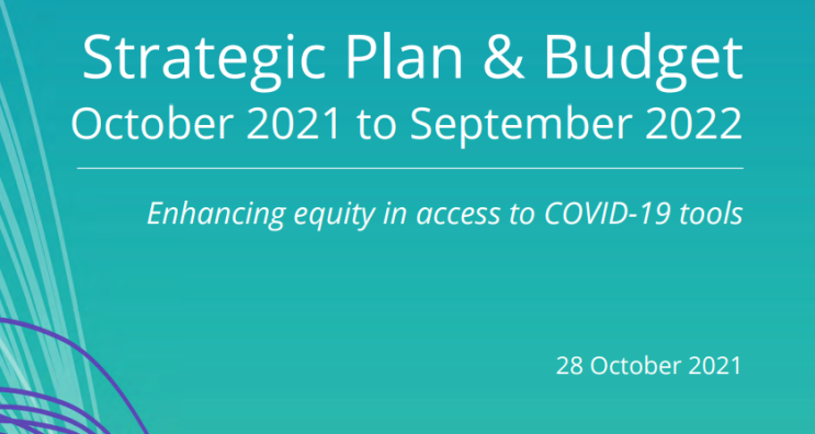 WHO문서 : ACT-Accelerator Strategic Plan & Budget 2021년10월~ 2022년9월, 코로나치료제 부분만 뽑아봄 (어게피 #183) WHO문서 : ACT-Accelerator Strategic Plan & Budget 2021년10월~ 2022년9월, 코로나치료제 부분만 뽑아봄 (어게피 #183)