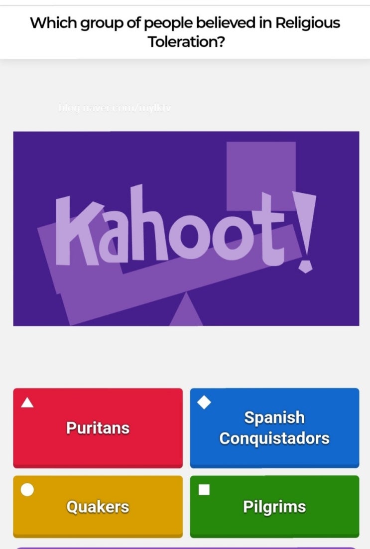 미국역사 공부 앱 kahoot : 미국 식민지시대 역사 Pilgrims과 Puritans, Protestants 청교도