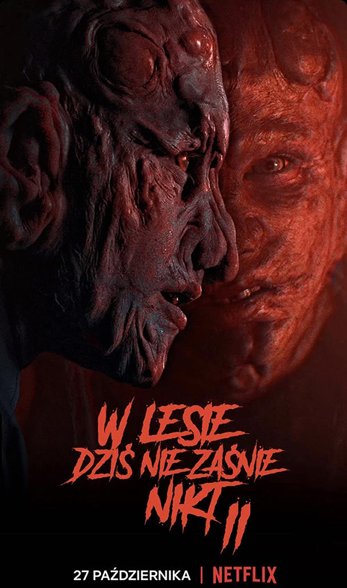  넷플릭스, 영화 '그 숲에선 누구도 잠들 수 없다 2(Nobody Sleeps in the Woods Tonight 2), 폴란드, 2021