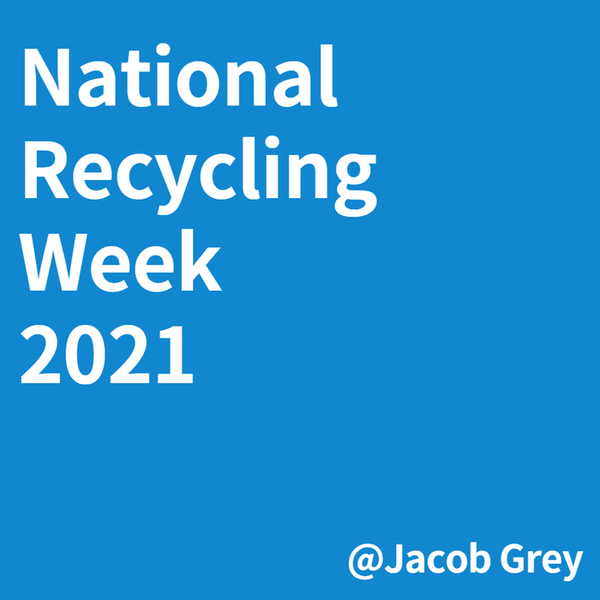  National Recycling Week : 지금 우리가 할 수 있는 선한 영향력