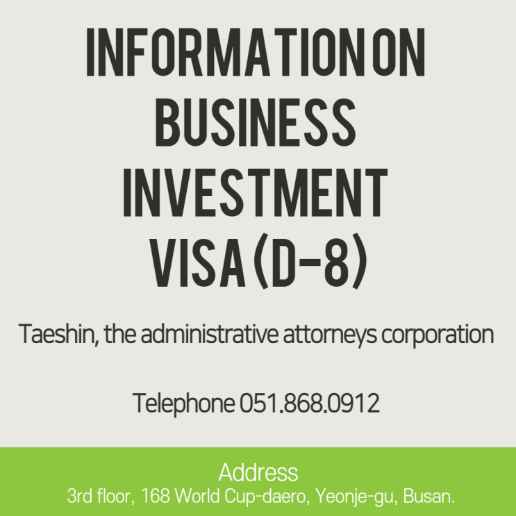 Information on Business Investment Visa (D-8)