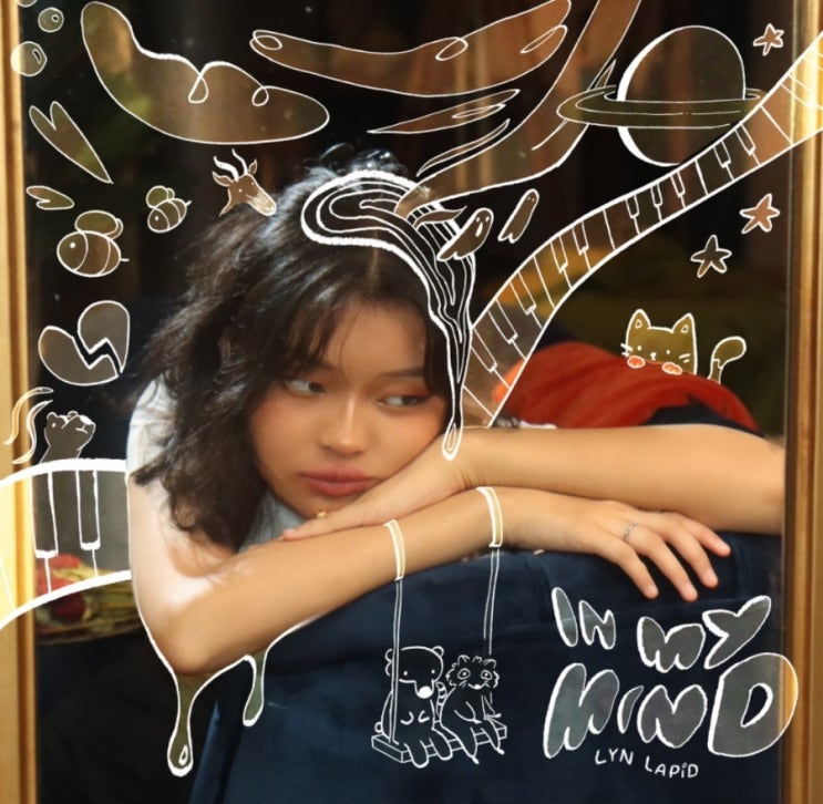  Lyn Lapid 린 라피드 - In My Mind 비올때듣는음악, 잔잔한수면음악 팝송 가사해석