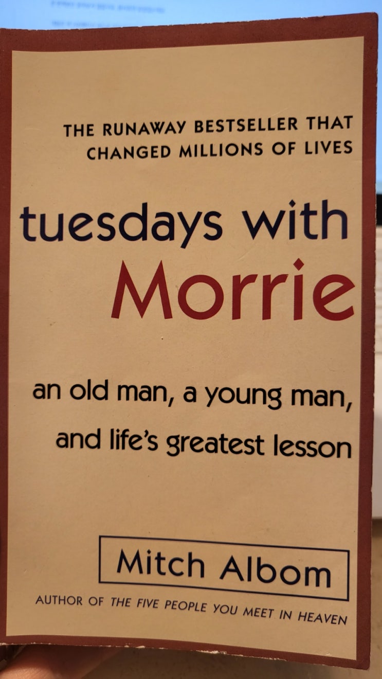  영어 원서 읽기 - tuesdays with Morrie (모리와 함께한 화요일)