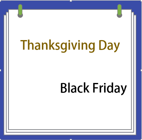  추수 감사절/ 블랙 프라이데이(Thanksgiving Day/ Black Friday)는 언제인가요?