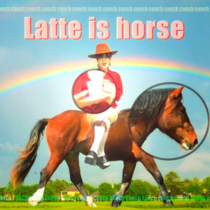 conch(콘치) - Latte is horse [노래가사, 듣기, LV]