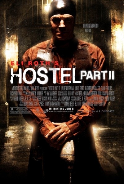 로저 바트 호스텔 2 호스텔1(Hostel 2005), 호스텔2(Hostel: