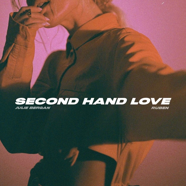 [팝송해석/추천] Julie Bergan 'Second Hand Love (feat. Ruben)', 너의 진심 없는 사랑이 천천히 날 죽이고 있어.