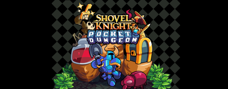 삽질 기사 포켓 던전 맛보기 Shovel Knight Pocket Dungeon