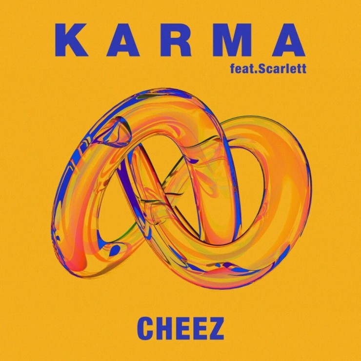 CHEEZ - Karma [노래가사, 듣기, MV]