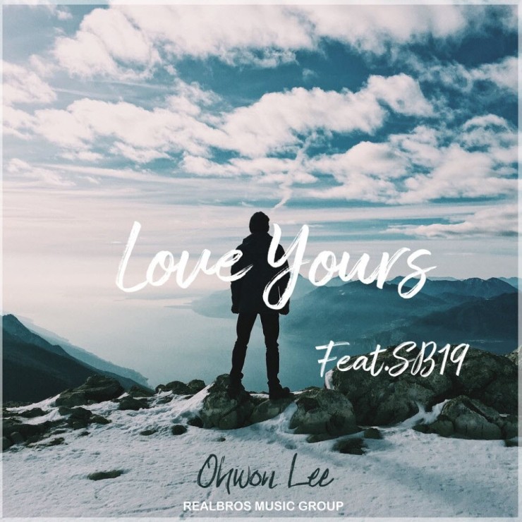 Ohwon Lee(진짜사나이) - Love Yours [노래가사, 듣기, Audio]