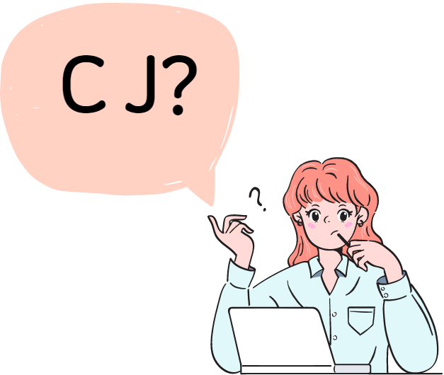  <CJ란 무엇인가> -CJ가 되어보자.