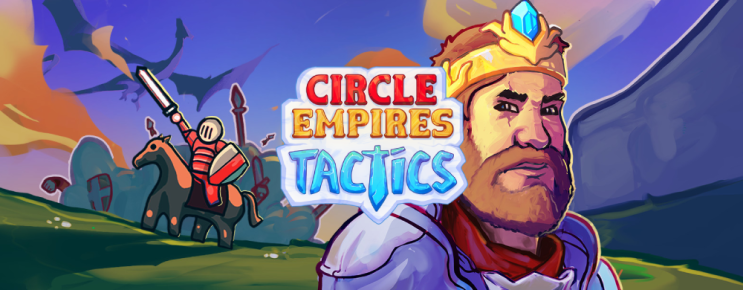 서클 엠파이어 택틱스 Circle Empires Tactics 첫인상
