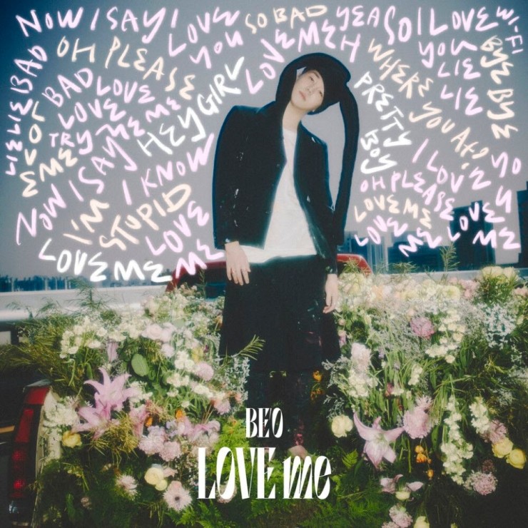 BE'O (비오) - LOVE me [노래가사, 듣기, MV]