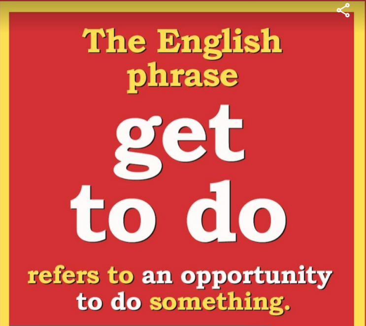  [영어] get to do