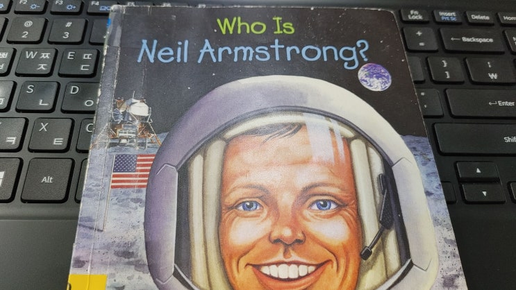  2022.04.20 엄마표 영어. 오전 독서 - Neil Armstrong