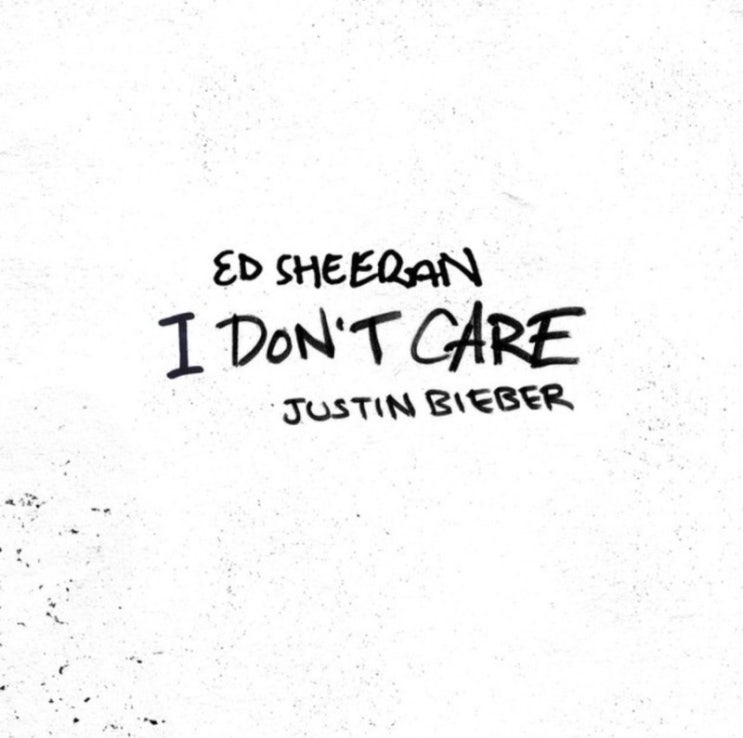  Ed Sheeran & Justin Bieber - I Don't Care [가사/해석/뮤비]