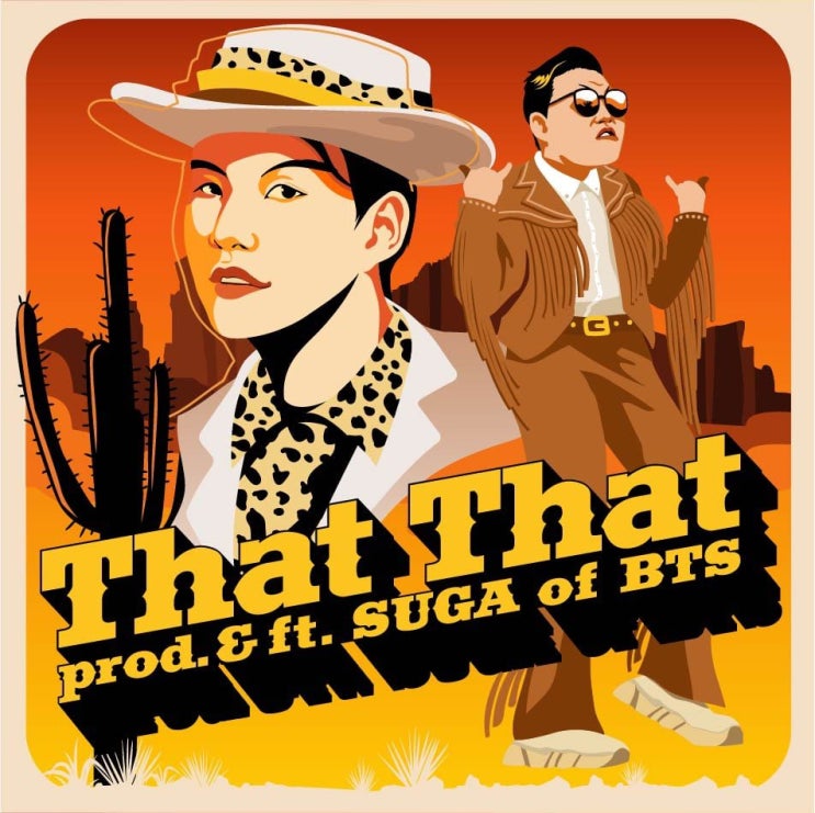  싸이 x 방탄소년단 슈가 - That That MV