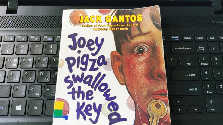  2022. 05. 02 엄마표 영어. 오전 독서. Joey Pigza Swallowed the Key